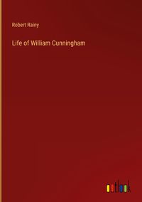 Produktbild: Life of William Cunningham