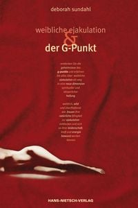 Produktbild: Weibliche Ejakulation und der G-Punkt