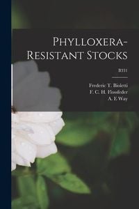 Produktbild: Phylloxera-resistant Stocks; B331
