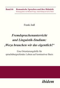 Produktbild: Fremdsprachenunterricht und Linguistik-Studium: 'Wozu brauchen wir das eigentlich?'