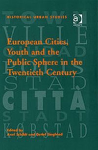 Produktbild: Siegfried, P: European Cities, Youth and the Public Sphere i