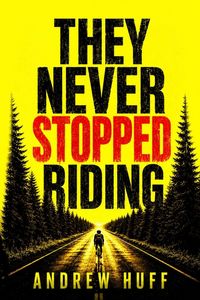 Produktbild: They Never Stopped Riding