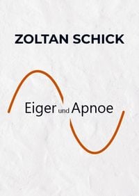 Produktbild: Eiger und Apnoe
