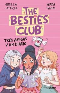 Produktbild: The Besties Club - Tres amigas y un diario