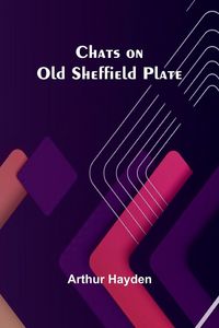 Produktbild: Chats on Old Sheffield Plate