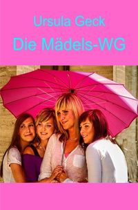 Produktbild: Die M&auml;dels-WG