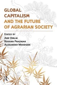 Produktbild: Global Capitalism and the Future of Agrarian Society