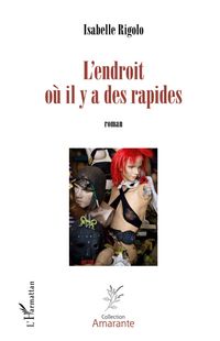 Produktbild: L'endroit o&ugrave; il y a des rapides