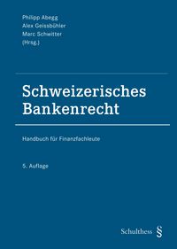 Produktbild: Schweizerisches Bankenrecht