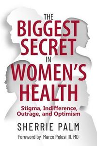 Produktbild: The Biggest Secret in Women's Health