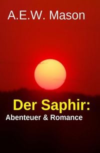 Produktbild: Der Saphir: Abenteuer & Romance