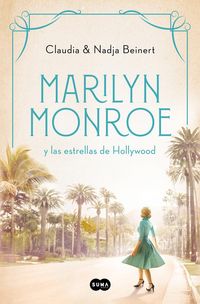 Produktbild: Marilyn Monroe Y Las Estrellas de Hollywood / Marilyn Monroe and the Hollywood Stars