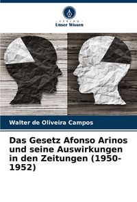Produktbild: Das Gesetz Afonso Arinos und seine Auswirkungen in den Zeitungen (1950-1952)