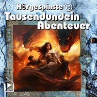 Produktbild: H&ouml;rgespinste 10 - Tausendundein Abenteuer