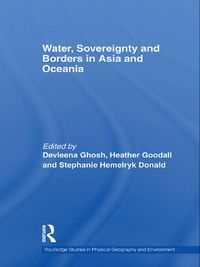 Produktbild: Water, Sovereignty and Borders in Asia and Oceania
