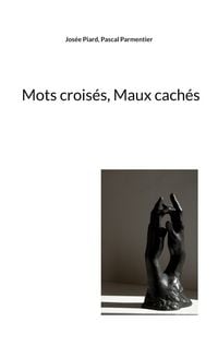 Produktbild: Mots crois&eacute;s, Maux cach&eacute;s