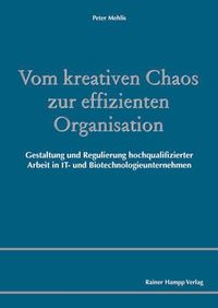 Produktbild: Vom kreativen Chaos zur effizienten Organisation