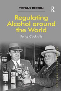 Produktbild: Regulating Alcohol around the World