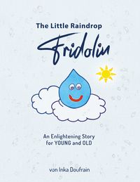 Produktbild: FRIDOLIN the little raindrop
