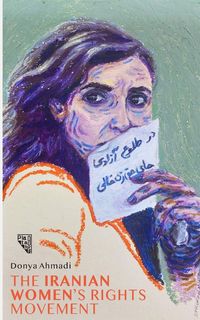 Produktbild: A History of the Iranian Women's Rights Movement
