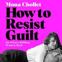 Produktbild: How to Resist Guilt