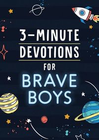 Produktbild: 3-Minute Devotions for Brave Boys