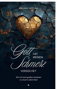 Produktbild: Gott hat meinen Schmerz vergoldet