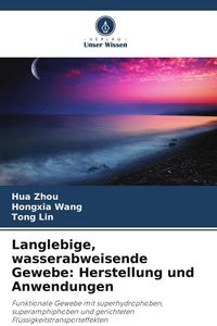 Produktbild: Langlebige, wasserabweisende Gewebe: Herstellung und Anwendungen