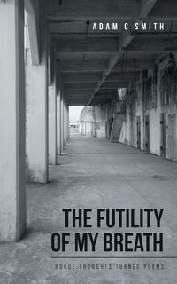 Produktbild: The Futility of My Breath