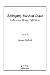 Produktbild: Reshaping Museum Space