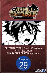 Produktbild: The Strongest Middle-Aged Hunter Goes to Another World: This Time, He Wants to Have a Simple Life #029