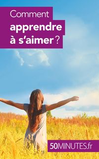 Produktbild: Comment apprendre &agrave; s'aimer ?