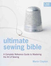Produktbild: Clayton, M: Ultimate Sewing Bible