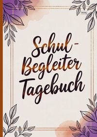 Produktbild: Schulbegleiter Tagebuch