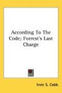 Produktbild: According to the Code; Forrest's Last Charge