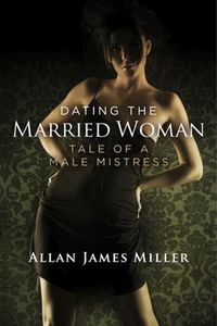 Produktbild: Dating the Married Woman