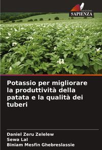 Produktbild: Potassio per migliorare la produttivit&agrave; della patata e la qualit&agrave; dei tuberi