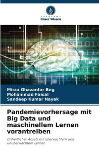 Produktbild: Pandemievorhersage mit Big Data und maschinellem Lernen vorantreiben