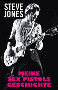 Produktbild: Meine Sex Pistols Geschichte