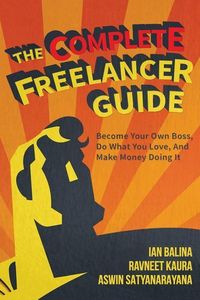 Produktbild: The Complete Freelancer Guide
