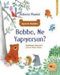 Produktbild: Ayicik Bobbo - Bobbo, Ne Yapiyorsun