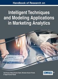 Produktbild: Handbook of Research on Intelligent Techniques and Modeling Applications in Marketing Analytics