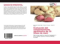 Produktbild: Evaluaci&oacute;n del comportamiento agron&oacute;mico de 15 l&iacute;neas de man&iacute;