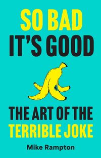 Produktbild: So Bad It's Good
