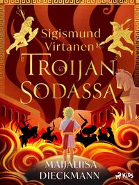 Produktbild: Sigismund Virtanen Troijan sodassa