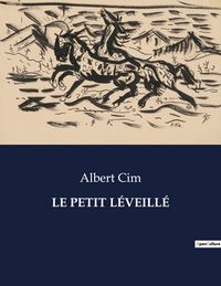 Produktbild: Le Petit L&eacute;veill&eacute;