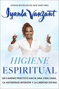 Produktbild: Higiene Espiritual, Spanish-Language Edition of Spiritual Hygiene