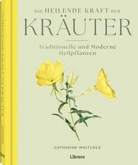Produktbild: Die heilende Kraft der Kr&auml;uter