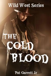 Produktbild: The Cold Blood (Wild West Series)