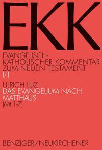 Bild vom Artikel Das Evangelium nach Matthäus, EKK I/1 vom Autor Ulrich Luz